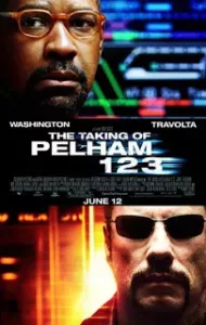 The Taking Of Pelham 123 (2009) ปล้นนรก รถด่วนขบวน 1 2 3