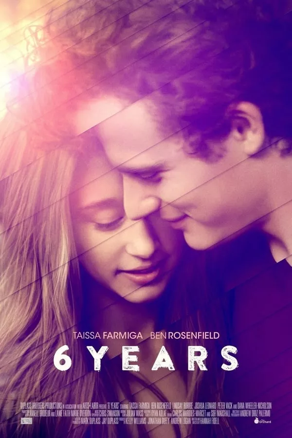 6 Years (2015) 6 ปี