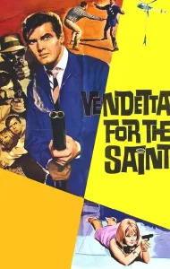 Vendetta for the Saint (1969) เดอะเซนต์ ยอดคนมหากาฬ