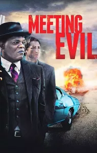 Meeting Evil (2012) ประจันหน้าอำมหิต
