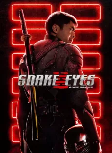 ดูหนัง Snake Eyes G.I. Joe Origins (2021) จี.ไอ.โจ สเนคอายส์ ซับไทย เต็มเรื่อง | 9NUNGHD.COM