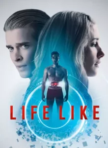 Life Like (2019)