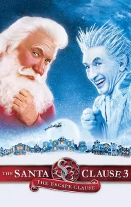 The Santa Clause 3 The Escape Clause (2006) ซานตาคลอส 3 อิทธิฤทธิ์ปีศาจคริสต์มาส