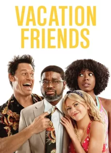 ดูหนัง Vacation Friends (2021) ซับไทย เต็มเรื่อง | 9NUNGHD.COM