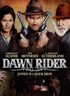 ดูหนัง Dawn Rider (2012) สิงห์แค้นปืนโหด ซับไทย เต็มเรื่อง | 9NUNGHD.COM