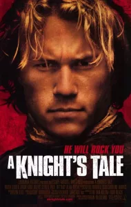 A Knight’s Tale (2001) อัศวินพันธุ์ร็อค