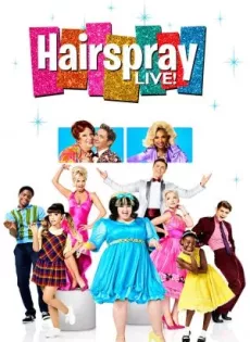 ดูหนัง Hairspray Live! (2016) สเปรย์สด! ซับไทย เต็มเรื่อง | 9NUNGHD.COM