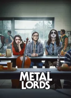 ดูหนัง Metal Lords (2022) เมทัลลอร์ด ซับไทย เต็มเรื่อง | 9NUNGHD.COM
