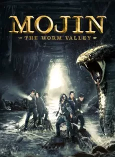 ดูหนัง Mojin: The Worm Valley (2018) โมจิน หุบเขาหนอน ซับไทย เต็มเรื่อง | 9NUNGHD.COM