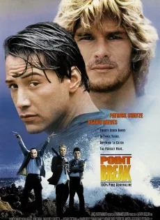 ดูหนัง Point Break (1991) คลื่นบ้ากระแทกคลื่นบ้า ซับไทย เต็มเรื่อง | 9NUNGHD.COM
