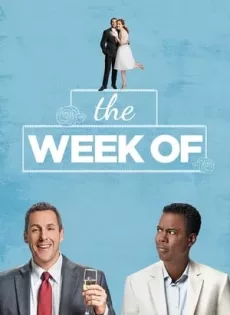 ดูหนัง The Week Of (2018) สัปดาห์ป่วนก่อนวิวาห์ (ซับไทย) ซับไทย เต็มเรื่อง | 9NUNGHD.COM