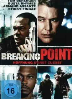 ดูหนัง Breaking Point (2009) คนระห่ำนรก ซับไทย เต็มเรื่อง | 9NUNGHD.COM