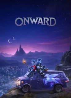 ดูหนัง Onward (2020) คู่ซ่าล่ามนต์มหัศจรรย์ ซับไทย เต็มเรื่อง | 9NUNGHD.COM