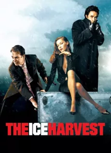 ดูหนัง The Ice Harvest (2005) คู่โหดโคตรเลือดเย็น ซับไทย เต็มเรื่อง | 9NUNGHD.COM