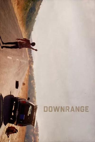 Downrange (2017) ล่าโหดนรกข้างทาง (ซับไทย)