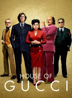 ดูหนัง House of Gucci (2021) เฮาส์ ออฟ กุชชี่ ซับไทย เต็มเรื่อง | 9NUNGHD.COM