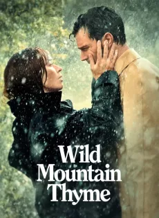 ดูหนัง Wild Mountain Thyme (2020) มรดกรักแห่งขุนเขา ซับไทย เต็มเรื่อง | 9NUNGHD.COM