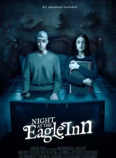 ดูหนัง Night at the Eagle Inn (2021) ซับไทย เต็มเรื่อง | 9NUNGHD.COM