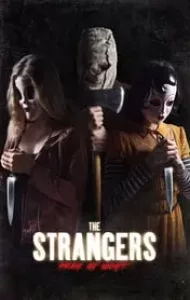 The Strangers Prey at Night (2018) คนแปลกหน้า ขอฆ่าหน่อยสิ!