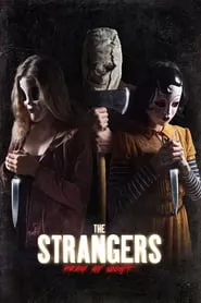The Strangers Prey at Night (2018) คนแปลกหน้า ขอฆ่าหน่อยสิ!