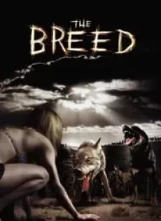 ดูหนัง The Breed (2006) พันธุ์นรก ล่าหฤโหด ซับไทย เต็มเรื่อง | 9NUNGHD.COM