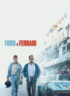 ดูหนัง Ford v Ferrari (2019) ใหญ่ชนยักษ์ ซิ่งทะลุไมล์ ซับไทย เต็มเรื่อง | 9NUNGHD.COM
