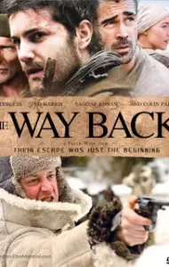 The Way Back (2010) แหกค่ายนรก หนีข้ามแผ่นดิน