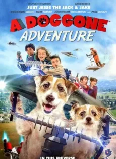 ดูหนัง A Doggone Adventure (2018) หมาน้อยผจญภัย ซับไทย เต็มเรื่อง | 9NUNGHD.COM