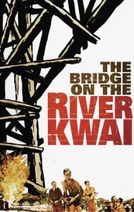 The Bridge on the River Kwai (1957) เดอะบริดจ์ออนเดอะริเวอร์แคว
