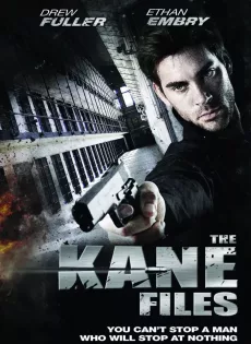 ดูหนัง The Kane Files Life of Trial (2010) คนอันตรายตายไม่เป็น ซับไทย เต็มเรื่อง | 9NUNGHD.COM