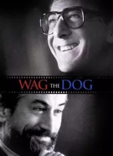 ดูหนัง Wag the Dog (1997) สองโกหกผู้เกรียงไกร ซับไทย เต็มเรื่อง | 9NUNGHD.COM