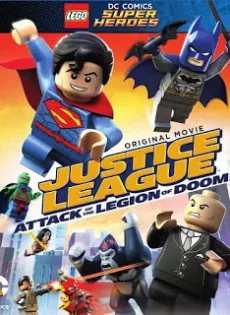 ดูหนัง Lego DC Super Heroes Justice League Attack of the Legion of Doom (2015) เลโก้ แบทแมน: จัสติซ ลีก ถล่มกองทัพลีเจียน ออฟ ดูม ซับไทย เต็มเรื่อง | 9NUNGHD.COM