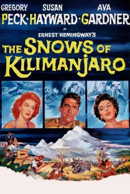 ดูหนัง The Snows Of Kilimanjaro (1952) แดนอาถรรพ์คิลิมานจาโร ซับไทย เต็มเรื่อง | 9NUNGHD.COM