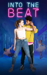 Into the Beat (Dein Herz tanzt) (2020) จังหวะรักวัยฝัน