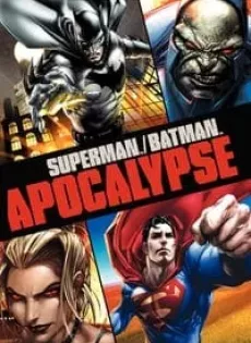 ดูหนัง Superman Batman Apocalypse (2010) ซูเปอร์แมน กับ แบทแมน ศึกวันล้างโลก ซับไทย เต็มเรื่อง | 9NUNGHD.COM