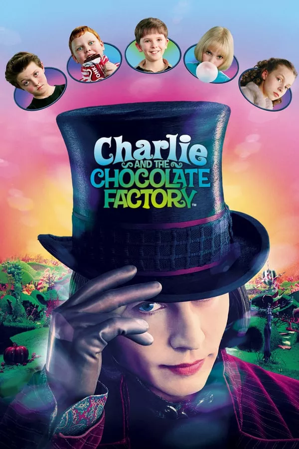 Charlie and the Chocolate Factory (2005) ชาร์ลี กับ โรงงานช็อกโกแลต