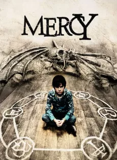 ดูหนัง Mercy (2014) มนต์ปลุกผี ซับไทย เต็มเรื่อง | 9NUNGHD.COM
