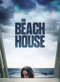 ดูหนัง The Beach House (2019) บ้านหาดสยอง ซับไทย เต็มเรื่อง | 9NUNGHD.COM