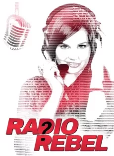 ดูหนัง Radio Rebel (2012) ซับไทย เต็มเรื่อง | 9NUNGHD.COM