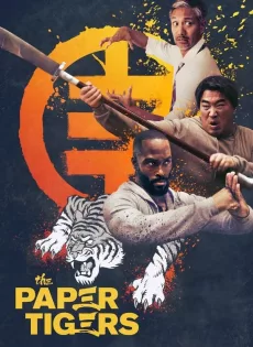 ดูหนัง The Paper Tigers (2020) แก๊งสามพยัคฆ์เสือกระดาษ ซับไทย เต็มเรื่อง | 9NUNGHD.COM