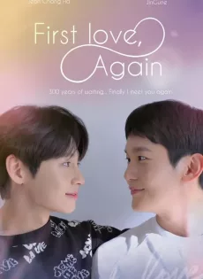 ดูหนัง First Love Again (2022) ซับไทย เต็มเรื่อง | 9NUNGHD.COM