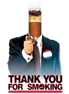 ดูหนัง Thank You for Smoking (2005) แผนเด็ดพีอาร์สมองเสธ ซับไทย เต็มเรื่อง | 9NUNGHD.COM