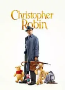 ดูหนัง Christopher Robin (2018) คริสโตเฟอร์ โรบิน ซับไทย เต็มเรื่อง | 9NUNGHD.COM