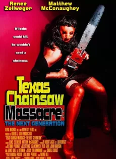 ดูหนัง Texas Chainsaw Massacre The Next Generation (1994) บรรยายไทย ซับไทย เต็มเรื่อง | 9NUNGHD.COM