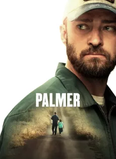 ดูหนัง Palmer (2021) ซับไทย เต็มเรื่อง | 9NUNGHD.COM