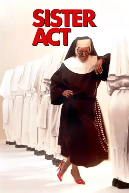 Sister Act (1992) น.ส.ชี เฉาก๊วย