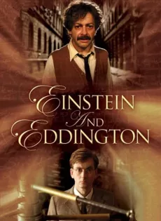ดูหนัง Einstein and Eddington (2008) ไอน์สไตน์และเอ็ดดิงตั้น ซับไทย เต็มเรื่อง | 9NUNGHD.COM