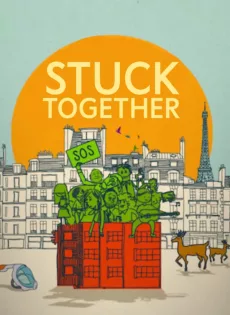 ดูหนัง Stuck Together (2021) ล็อกดาวน์ป่วนบนตึกเลขที่ 8 ซับไทย เต็มเรื่อง | 9NUNGHD.COM