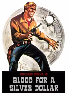 ดูหนัง Blood For A Silver Dollar (1965) ซับไทย เต็มเรื่อง | 9NUNGHD.COM
