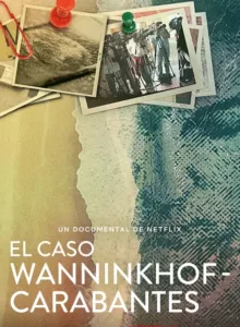 Murder by the Coast (El caso Wanninkhof Carabantes) (2021) ฆาตกรรม ณ เมืองชายฝั่ง
